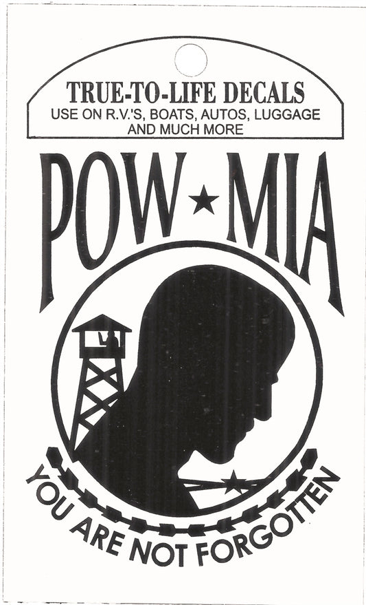 POW - MIA YOU ARE NOT FORGOTTEN sticker