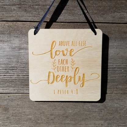 Love Sign - Valentines Day Sign - Rustic Decor - Hanging Wall Sign Love Each Other Deeply - Love Gift Scripture Sign Inspiration Office Sign