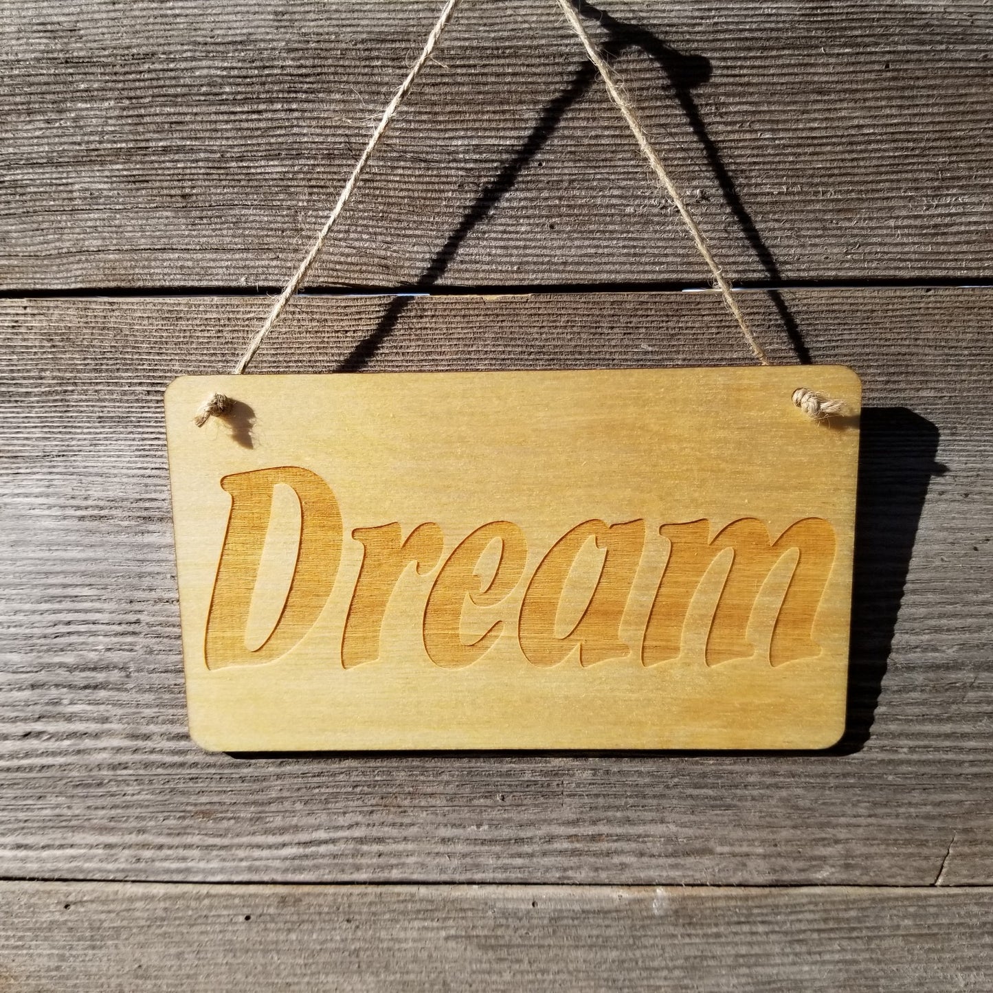 Inspirational Sign - Dream Sign - Rustic Decor - Hanging Wall Sign Indoor Sign - Office Sign - Inspiring Inspired Sign Encouragement Gift