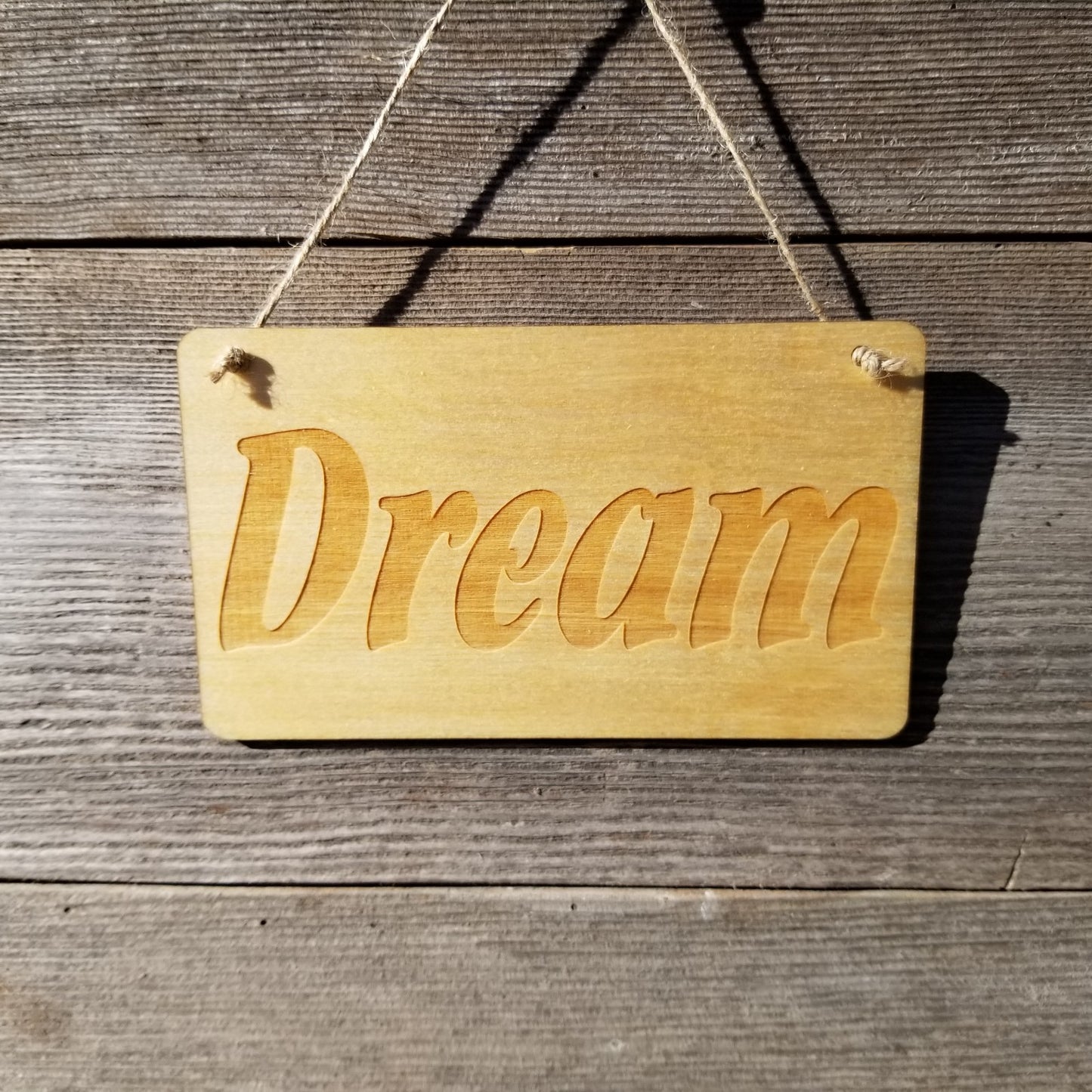 Inspirational Sign - Dream Sign - Rustic Decor - Hanging Wall Sign Indoor Sign - Office Sign - Inspiring Inspired Sign Encouragement Gift