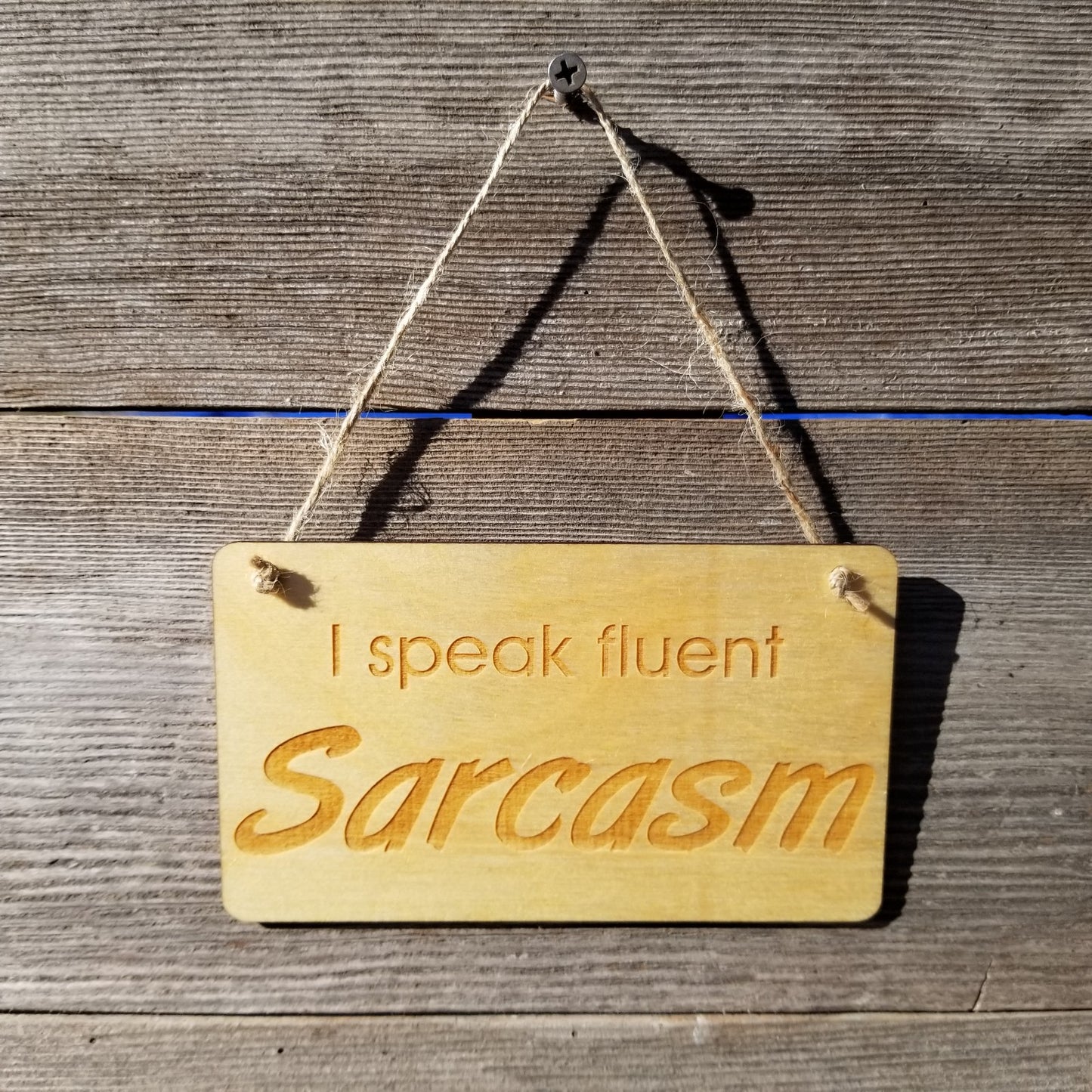 Funny Sign - I Speak Fluent Sarcasm - Rustic Decor - House Sign - Indoor Sign - Funny Signs for the Office Sign - Fun Gift Sarcastic Humor