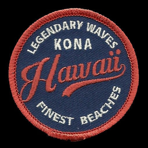 Hawaii Patch – Kona HI Souvenir Legendary Waves Finest Beaches Aloha Travel Patch – Iron On – Applique 2.25"" Island Embellishment